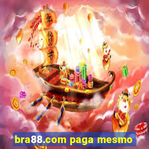 bra88.com paga mesmo